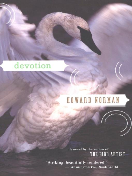 Title details for Devotion by Howard Norman - Available